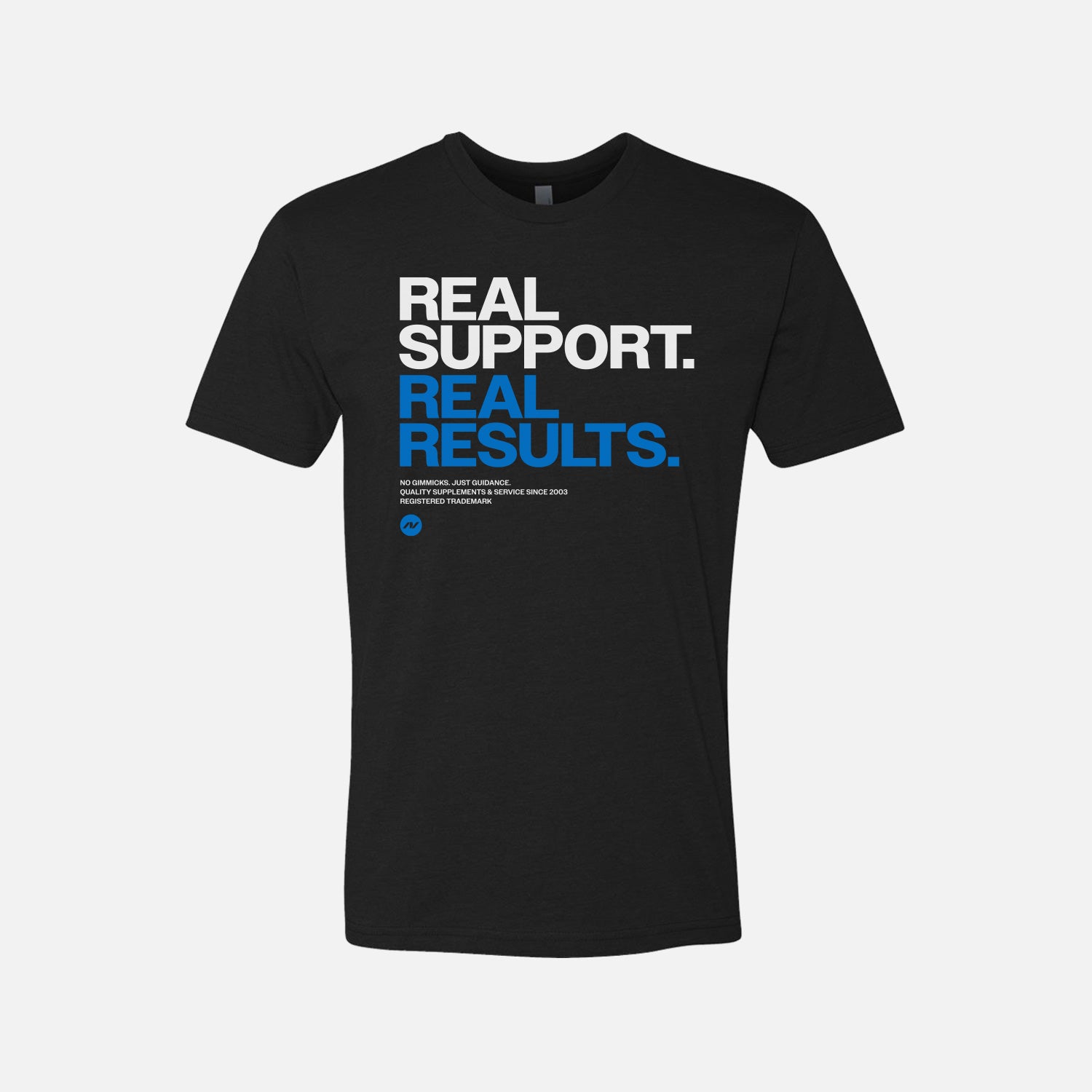 Real Support T-Shirt